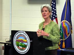 Kathleen Sebelius, secretary of health and human services