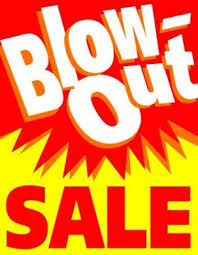 Blowout Sale