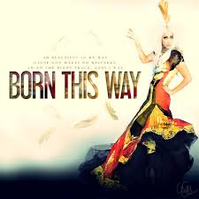 Born This Way Lady Gaga.