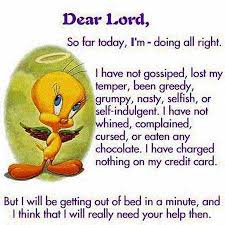 ~~Dear God~~ Tweety-funny-prayer