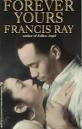 Forever Yours by Francis Ray - Reviews, Discussion, Bookclubs, Lists - 1514472