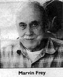 Marvin Frey. Marvin F. Frey age 80 of New Richmond died on Monday, May 28, ... - marvinfrey