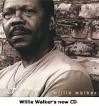 Willie Walker's new CD Haute 1108 Around this time a friend of mine, ... - stars_WillieWalker_CD