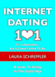 Internet Dating 101: It's Complicated But It Doesn't Have To Be
