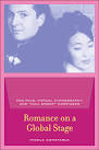 Romance on a Global Stage - Nicole Constable - Paperback