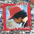 DJ Quik - Safe + Sound Lyrics