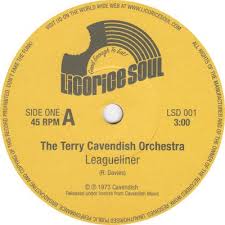 45cat - The Terry Cavendish Orchestra - Leagueliner / Organ ... - the-terry-cavendish-orchestra-leagueliner-licorice-soul
