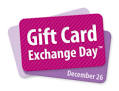 GIFT CARD EXCHANGE Day | December 26 | Exchange Gift Cards for Cash