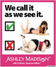 Say What? Ashley Madison Reaches a New Low with Ads Insisting All