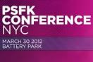 PSFK CONFERENCE NYC Is MARCH 30 @