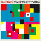 Beastie Boys-Hot Sauce Committee Part 2 Images?q=tbn:ANd9GcQmc8Ig9BQen3ueVkBhPxuQQvlUy9AWrkjTFgq9T8BhAaGLYAufJf45KRSH4A