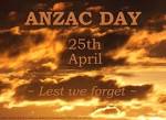 Anzac Day Lest We Forget