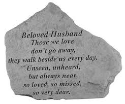 Beloved Husband - Those We Love Don\u0026#39;t Go Away - Memorial Stone - 4287.belovedhusband-t_lrg_0