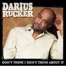 Darius Rucker Don't Think I