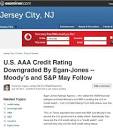 U.S. AAA Credit Rating Downgraded By Egan-Jones -- Moody's and S&P ...