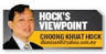 Hock's View Pint - A column by Choong Khuat Hock - hock'sviewpoint
