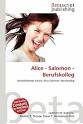Alice - Salomon - Berufskolleg. (Paperback, German)♥ Add to Wishlist - Alice-Salomon-Berufskolleg-Surhone-Lambert-M-9786134435666