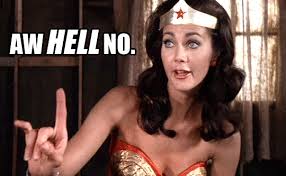 Hell No! Hell No!