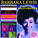 Barbara Lewis Hello Stranger / Workin' On A Groovy Thing - Barbara-Lewis-Hello-Stranger---Workin'-On-A-Groovy-Thing