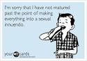 Sexual innuendos | ecards | Pinterest