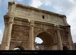 Triumphal Arches of Severus, Constantine and Titus