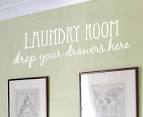 Wall Decal Quote Sticker Vinyl Art Laundry Room Drop Your Drawers ...