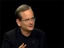 Charlie Rose - A conversation with LAWRENCE LESSIG