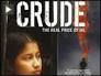 Joseph Berlinger's award-winning film, Crude: The Real Price of Oil, ... - crude-film-berlinger