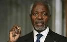 ... arena have as much experience in dealing with dictators as Kofi Annan, ... - _Kofi-Annan_2149424b