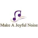 Make A JOYFUL NOISE - Home