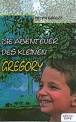 „Die Abenteuer des kleinen Gregory“ von Petra Eggert - 197