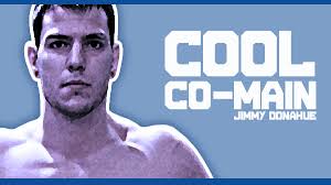 Cool Co-Main: Jimmy Donahue. By Brett Auten | Knuckle Junkies - RTdonahue_slider