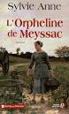 Afficher "L' orpheline de Meyssac"
