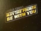 FunMozar ��� Happy Star Wars Day! May The 4th Be With You!