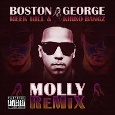 Boston George ft. Meek Mill \u0026amp; Kirko Bangz - \u0026quot;Molly (Remix ... - BostonGeorge_Molly_RMX
