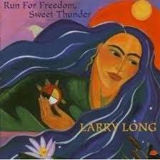 Larry Long: Run For Freedom Sweet T (CD) – jpc - 0018964065522