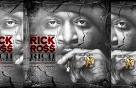 DOWNLOAD: RICK ROSS - 'RICH FOREVER' [