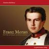 Franz Meran | Keil-Meran (Cover) - 228\EN_9783702012281_30_CBILD