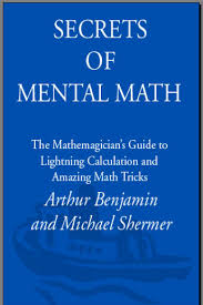 Download Secrets of Mental Math - (Malestrom).pdf for free Images?q=tbn:ANd9GcSV4fDrzDJhUjP8yZ6t_Ijo_ieula2kGklOIeyjwot4jyTvuS2NFg&t=1