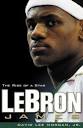 Book cover of : Lebron James: The Rise of a Star - lebron_james_the_rise_of_a_star