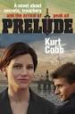 After years of research, local writer Kurt Cobb puts the discussion of “peak ... - prelude-cover1-1jpg-bc46b3a59485df90