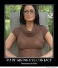 Maintaining Eye Contact Resistance If Futile | WeKnowMemes