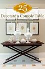 Remodelaholic | 25 Ways to Decorate a Console Table