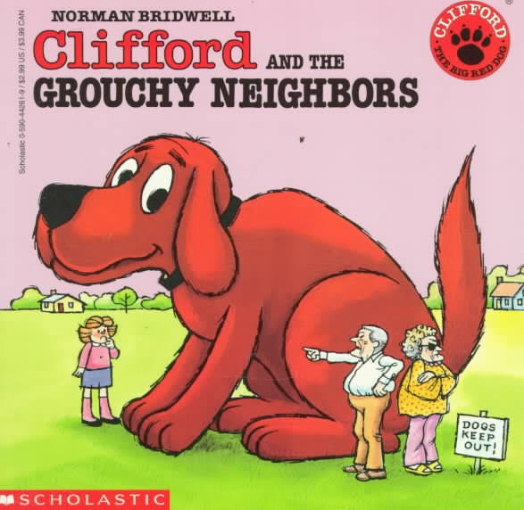 Image result for Clifford and the Grouchy Neighbors
