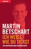 Nun also der Keynote-Speaker und Management-Trainer Martin Betschart.
