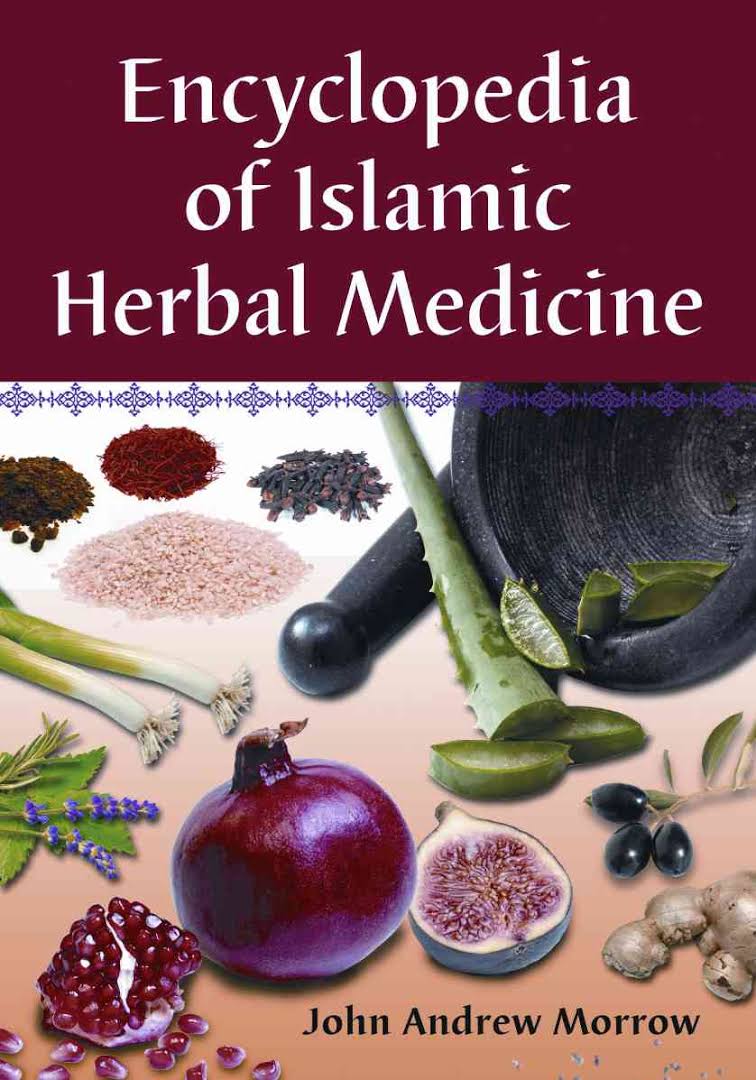 Image result for islamic herbal medicine morrow
