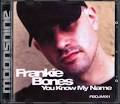 frankie bones: you know my name - fbdjmix1 . (2000 moonshine music mm80135-2 ... - mm80135cd0