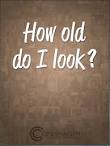 How old do I look? - Android Apps on Google Play