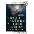 Amazon.com: Double Dating With The Dead eBook: Karen Kelley