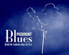 Piedmont Blues | UNC-TV -- Life-changing television